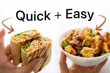 Quick Meals for when you’re too busy to cook (pretty healthy, vegan)