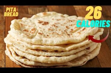 26 CALORIE PITA BREAD RECIPE- Low calorie bread recipe