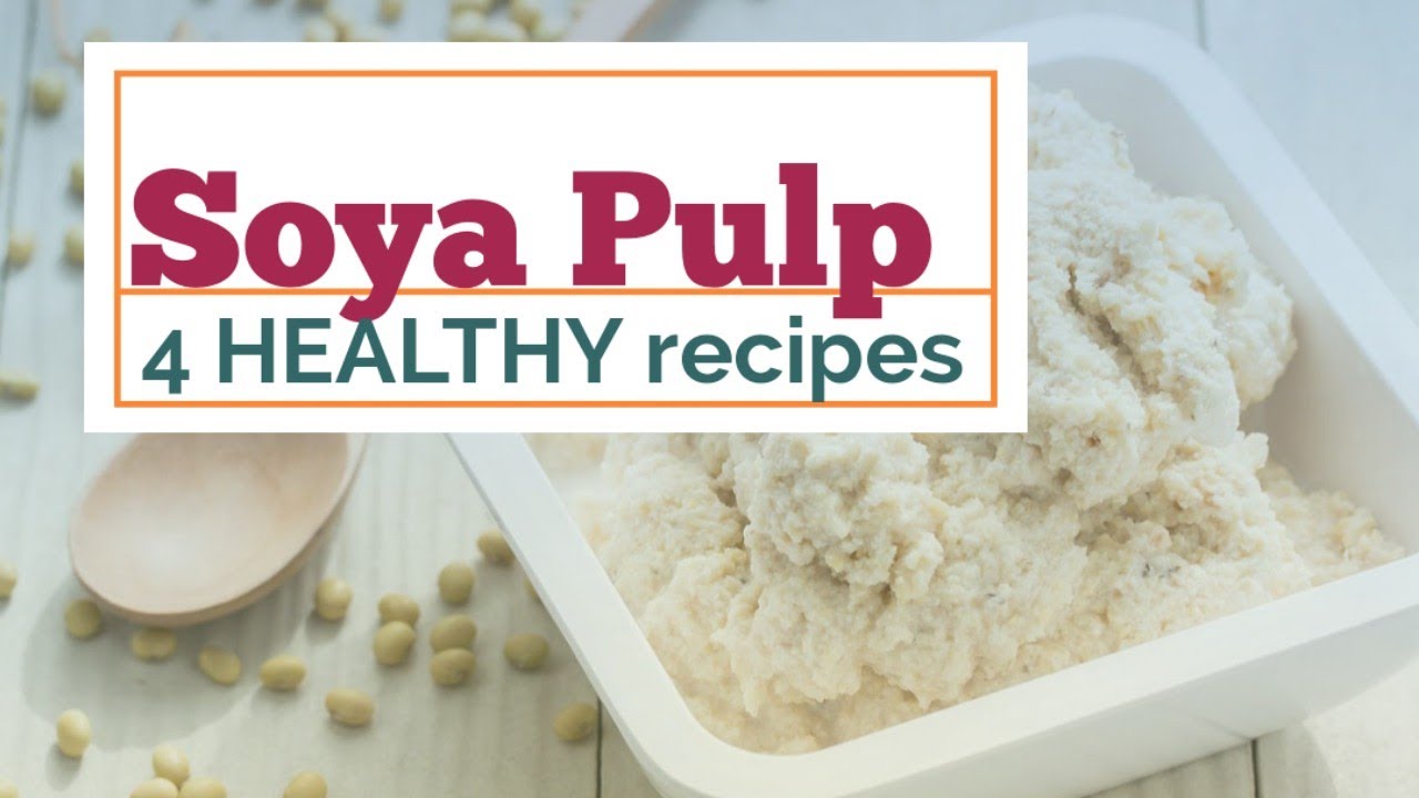 Okara Healthy weight Loss Recipes | Soya Pulp Recipe | Vegan Diet Okara Healthy weight Loss Recipes | Soya Pulp Recipe | Vegan Diet