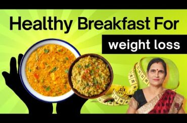 Weight Loss Breakfast | Healthy Breakfast | Daliya Recipes | Vidya Kitchen VLogs