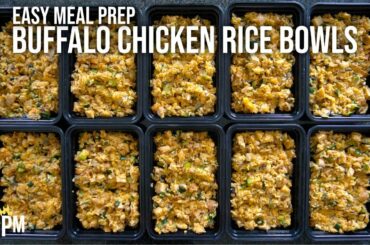 Meal Prep Buffalo Chicken Rice Bowls | Under 500 Calories, 37g Protein