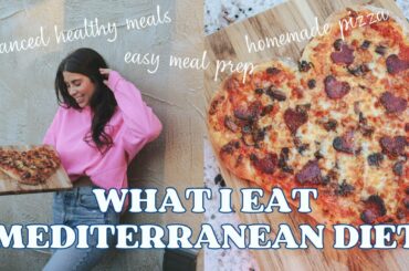 Mediterranean Diet Recipes | Healthy Balanced Meals | Quick and Easy Meal Prep | Homemade Pizza