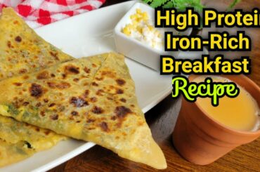 Healthy Protein and iron rich breakfast Recipe