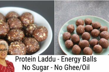 2 Healthy Protein Ladoo For Weight Loss - No Sugar - No Ghee /Oil - Energy Balls - Energy Laddu
