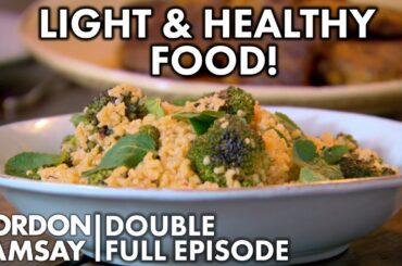 Healthy Recipes That Actually Taste Good | Gordon Ramsay’s Ultimate Home Cooking