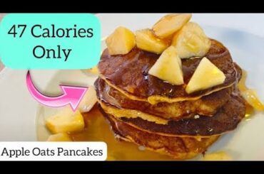 Low Calorie Pancakes | LOW CALORIE BREAKFAST | LOW CAL DESSERT | No Sugar No Flour Recipe