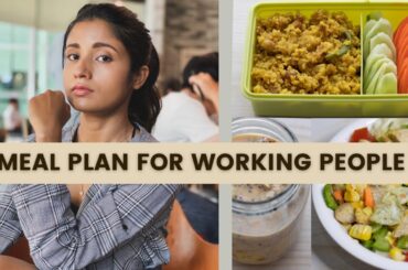 Healthy Meal Plan For Office Going People, College Going Students | Easy & Time Saving Recipes
