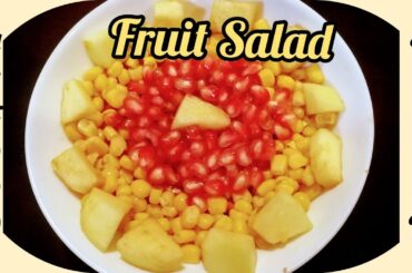 Fruit salad recipe|Healthy Salad for weight loss/salade de fruits