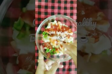 Quick & Healthy Breakfast Recipe #breakfast #food #youtubeshorts #shorts