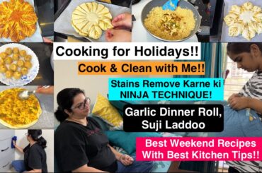 Cooking Yummy Treats for Family | Garlic Dinner Bread Recipe, Easy Suji Laddoo, Cleaning Motivation