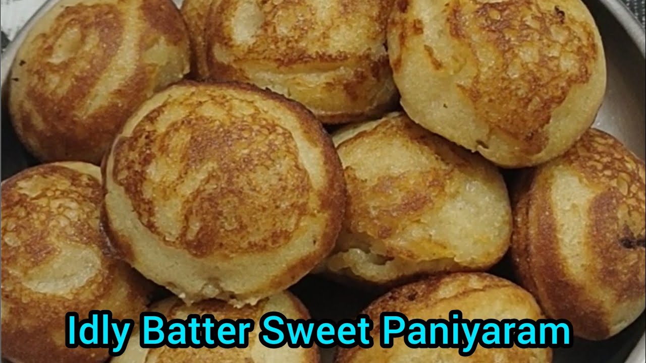 Easy & Tasty Sweet Paniyaram/Idly Batter Paniyaram/Healthy Snacks Recipe/Paniyaram Recipe Easy & Tasty Sweet Paniyaram/Idly Batter Paniyaram/Healthy Snacks Recipe/Paniyaram Recipe