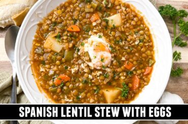 Spanish Lentil Stew with Eggs | Healthy & Delicious ONE-POT Recipe