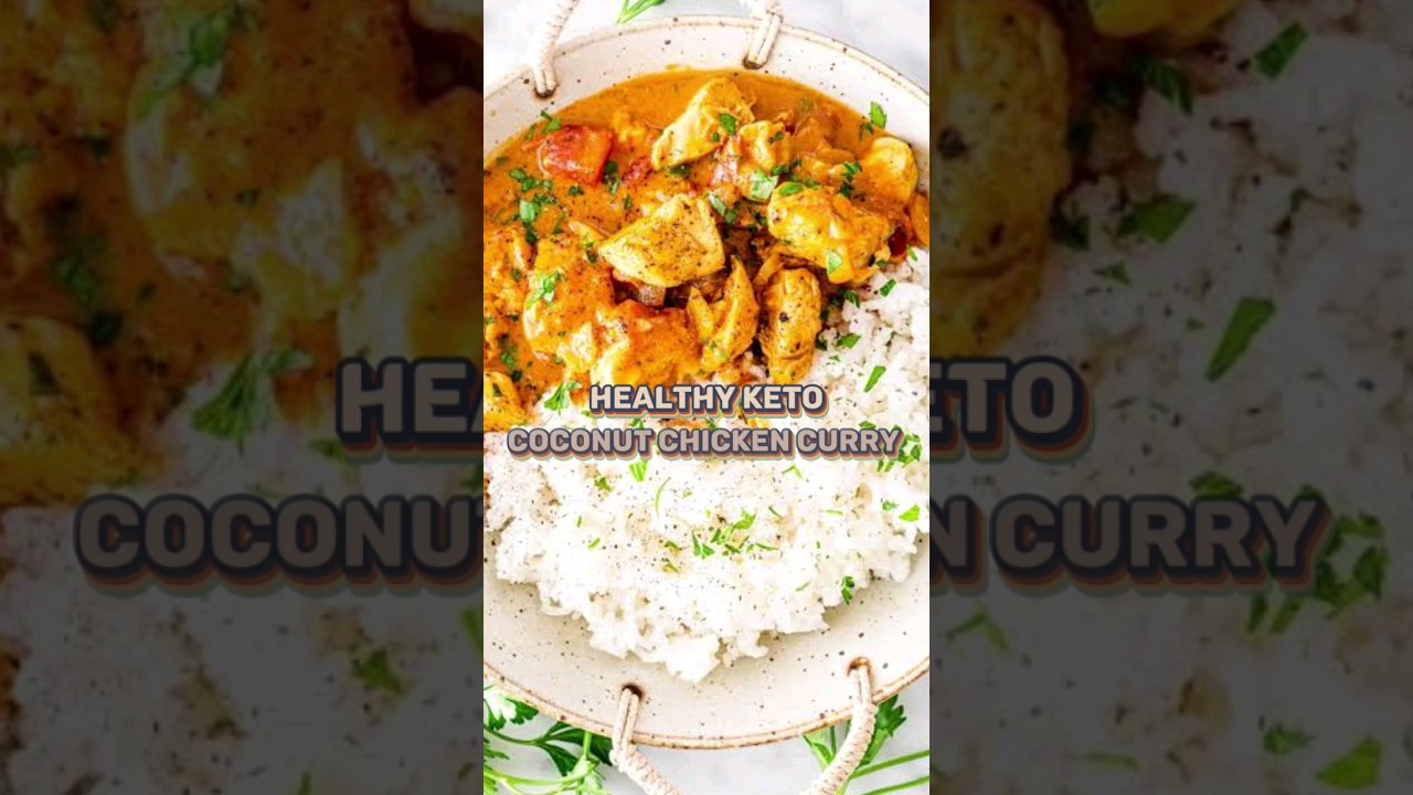 Healthy Keto Low Carb Chicken Coconut Curry Food: Ketogenic Meal #keto #recipe #ketodietplan Healthy Keto Low Carb Chicken Coconut Curry Food: Ketogenic Meal #keto #recipe #ketodietplan