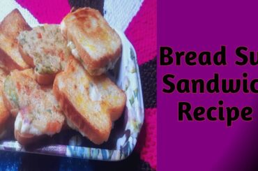 Crispy Bread Suji Sandwich Recipe Healthy And Tasty |