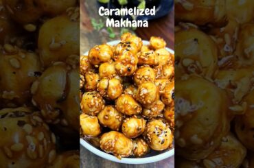A Delicious and Healthy Snack Recipe l Crunchy Caramelized Makhana #nemaniskitchen