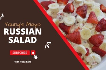 Easy Russian Salad Recipe | Healthy Food Recipe | How to make Russian Salad | Young's Mayo Salad