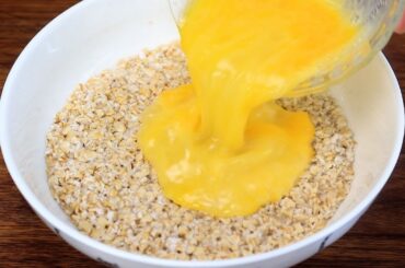 If you have 1 cup of oats and 2 eggs, make this healthy and delicious breakfast in 15 minutes