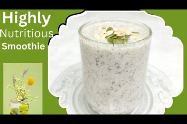 Highly Nutritious & Fibre Rich Breakfast Recipe | Healthy Oats Smoothie Recipe @RituTheFoodhunter