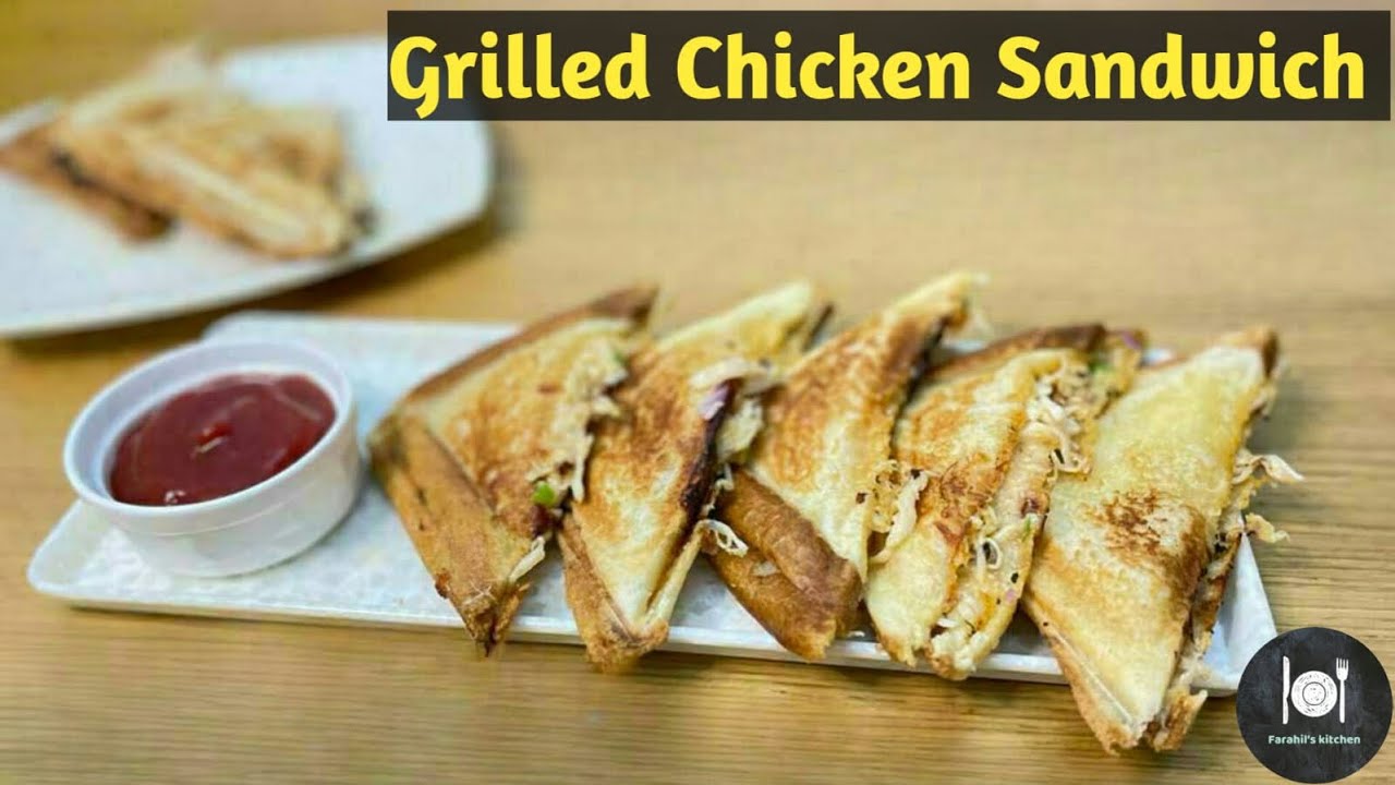 Grilled Chicken Sandwich | Chicken Sandwich Recipe | Snack Time Meal | Farahil’s Kitchen Grilled Chicken Sandwich | Chicken Sandwich Recipe | Snack Time Meal | Farahil’s Kitchen