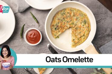 Healthy Oats Omelette Recipe To Start Your Day | Easy Healthy Breakfast Recipes For Bachelors