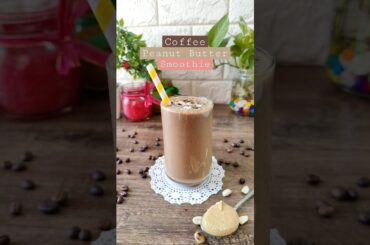Coffee Peanut Butter Smoothie | Healthy Recipes | Cook Bake Shake | ShilpikaThakur #shorts #ytshorts