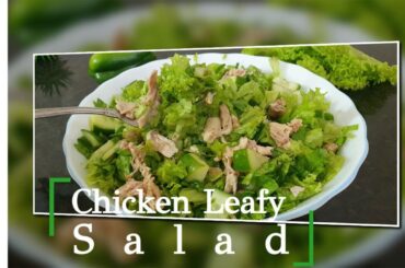 Chicken Leafy Salad | Healthy Chicken Salad Recipe | Chicken Salad for Weight Loss