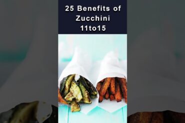 Benefits of Zucchini -#Zucchini #shots #shots #youtube #youtuber #youtubeshort