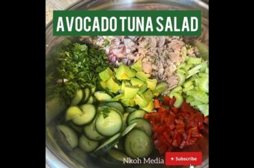 Avocado Tuna Salad in Few Minutes | Simple and Delicious Healthy Lunch Recipe (UPDATED) | Nkoh Media