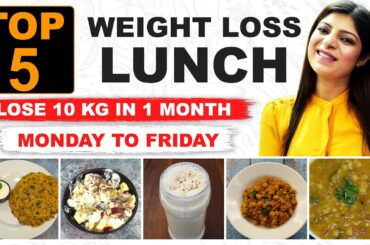 Lunch Recipes for Fast weight loss in Hindi|Lose 10kg |Easy Lunch|Monday to Friday|Dr Shikha Singh