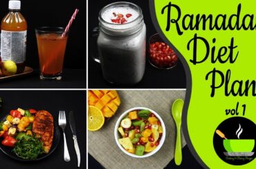 Ramadan Diet Plan To Lose Weight | Iftar Recipes | Lose Upto 10 Kgs In 30 Days | Ramadan Special