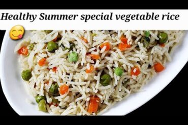 Summer Special delicious And Healthy vegetable Rice Recipe || Vegetable polav