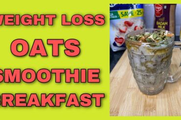 Oats Recipe for Weight Loss | Oats Smoothie Recipe | Easy Breakfast Options #shorts