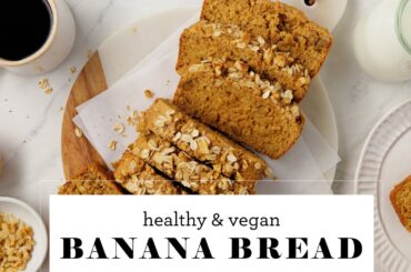 Healthy Banana Bread - Love & Lemons