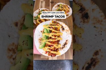 Healthy Low-Calorie Shrimp Tacos Recipe | Quick and Easy Meal Idea!