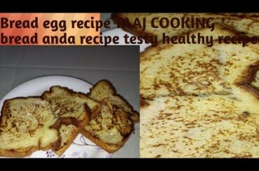 Bread egg recipe TAAJ COOKING bread anda recipe testy healthy recipe