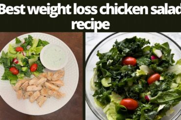 Best weight loss chicken salad recipe | healthy lunch recipe | healthy chicken recipe for dinner