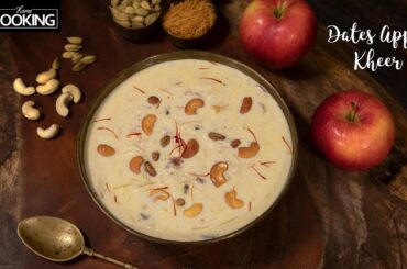 Dates Apple Kheer | Apple Payasam | Healthy Recipes | Sweet Recipes | Kheer Recipe | Dessert Recipes