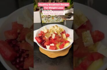 Healthy Breakfast Recipe For Weight Loss | Mixed Fruit Feta Salad Recipe #shorts #healthy #salad #yt
