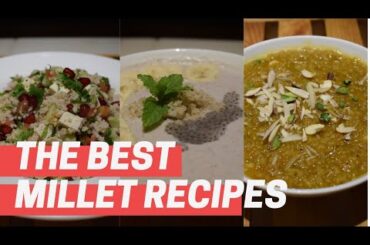 3 Easy Foxtail Millet Recipes | Breakfast Lunch Millet Recipes| Millet Recipes in Hindi |