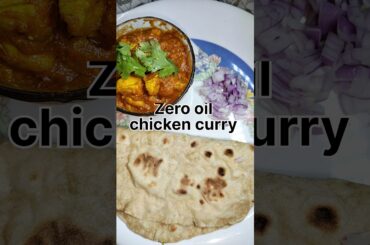 Chicken Curry | Chicken Gravy | healthy Chicken recipe | zero oil chicken recipe #chickenrecipe