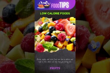 Low Calorie Foods #shorts #tips #lowcalorie #healthylifestyle