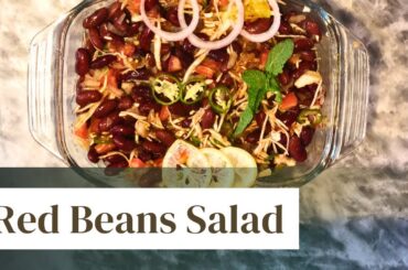 Red Beans salad recipe | Healthy protein Red Beans salad for weight loss| Easy Meal with Saman