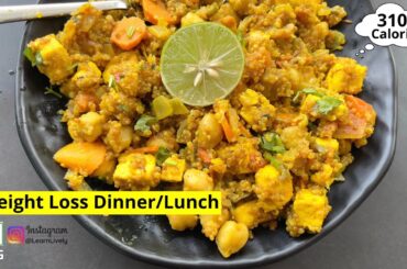 Dinner Recipes For Weight Loss | High Protein Diet | Healthy Lunchbox | Weight loss Recipes In Hindi