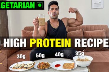 5 High Protein Vegetarian Breakfast Recipes For Muscle Gain & Fat Loss