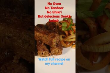 Healthy Seekh kabab without Tandoor or Oven #kabab #seekhkabab #healthyrecipes #indianstreetfood