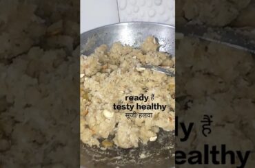 testy & healthy breakfast recipes#healthybreakfast #sujirecipe#cooking#food #shorts#sujihalwa#short