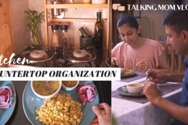 KITCHEN COUNTERTOP ORGANISATION| Whole day meal ideas | Healthy Recipes| Cooking and Organizing Vlog