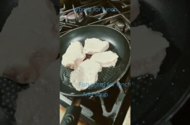 Lunch what’s for lunch fish patties and soup #healthy #lunch #fish