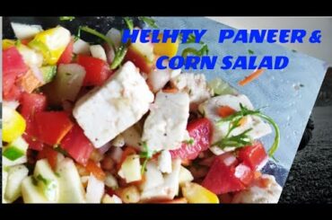 How to make Paneer & corn salad |Healthy salad with madhuri Jauhari