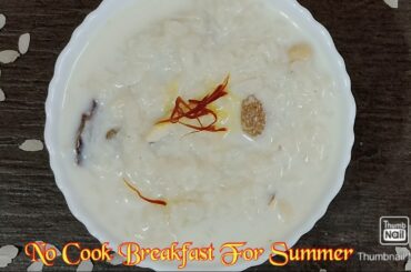 No Cook Breakfast Recipe Healthy Breakfast Recipe Without Cooking